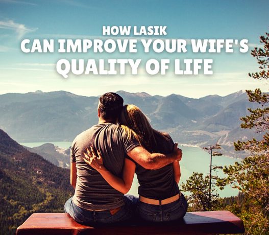 orange-county-lasik-is-ideal-for-wives